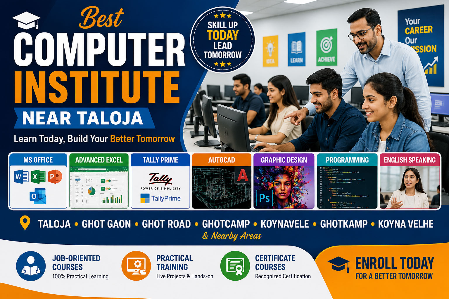 Computer-Institute-Near-Me Best Computer Institute in Taloja offering Advanced Excel, MS Office, Tally Prime, AutoCAD, Graphic Design, Programming and Job-Oriented Computer Courses for students and professionals.