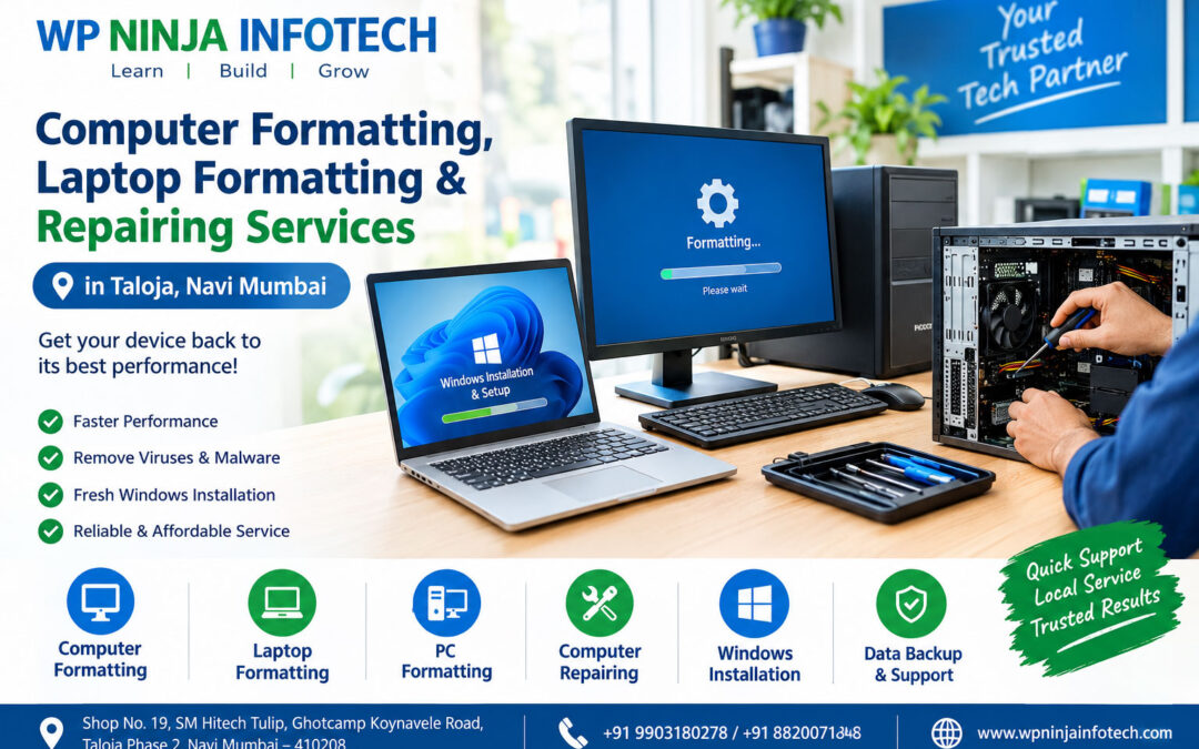 Computer Formatting, Laptop Formatting and Repairing Services in Taloja, Navi Mumbai